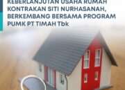 Program PUMK PT Timah Bantu Usaha Kontrakan Siti Nurhasanah Tetap Eksis